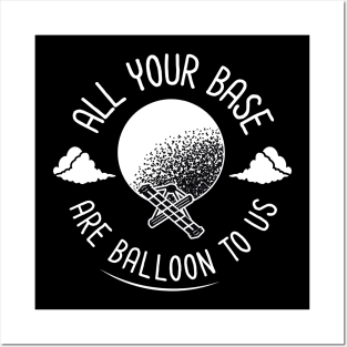 All Your Base Are Balloon To Us - Chinese Spy Balloon Posters and Art